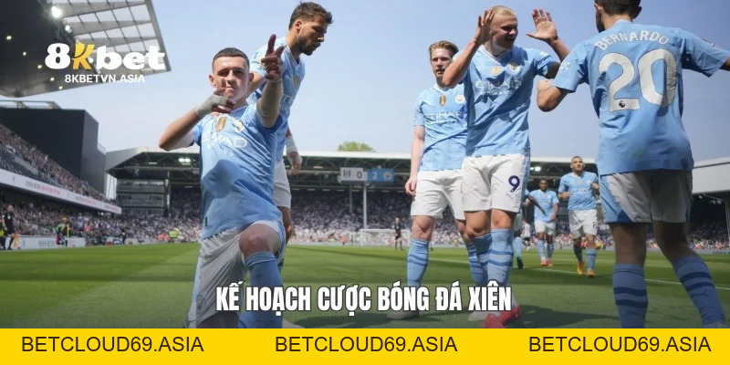 Cược Bóng Đá Xiên 8KBET: Chiến Lược Kết Hợp Kèo Thông Minh