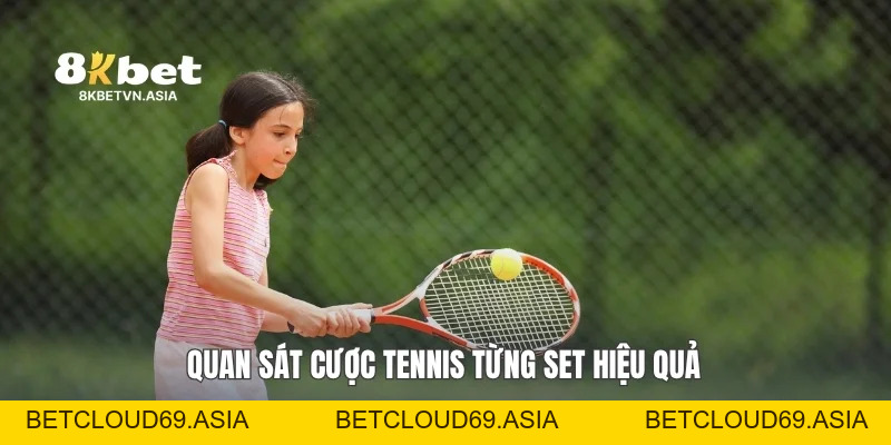 Cược Tennis Từng Set: Bí Quyết Đọc Kèo Chuẩn Cùng 8KBET